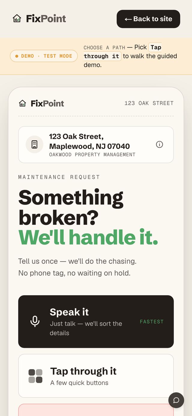 Tenant entry — “Something broken? We'll handle it.” Report by voice, a few taps, or flag an emergency. No app, no login.